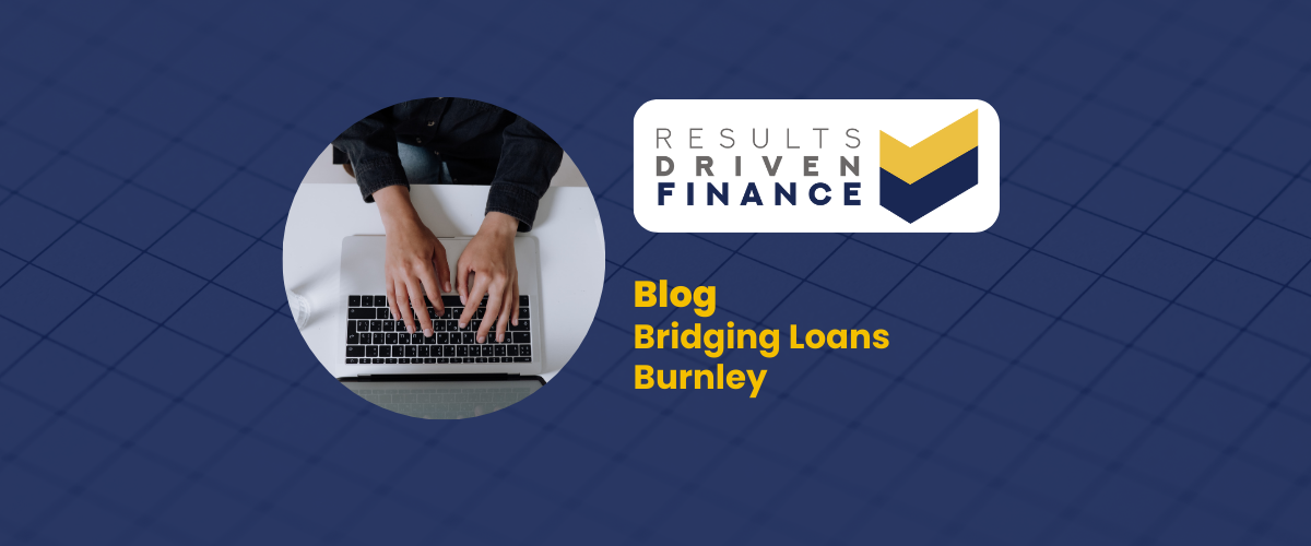 Bridging Loans Burnley