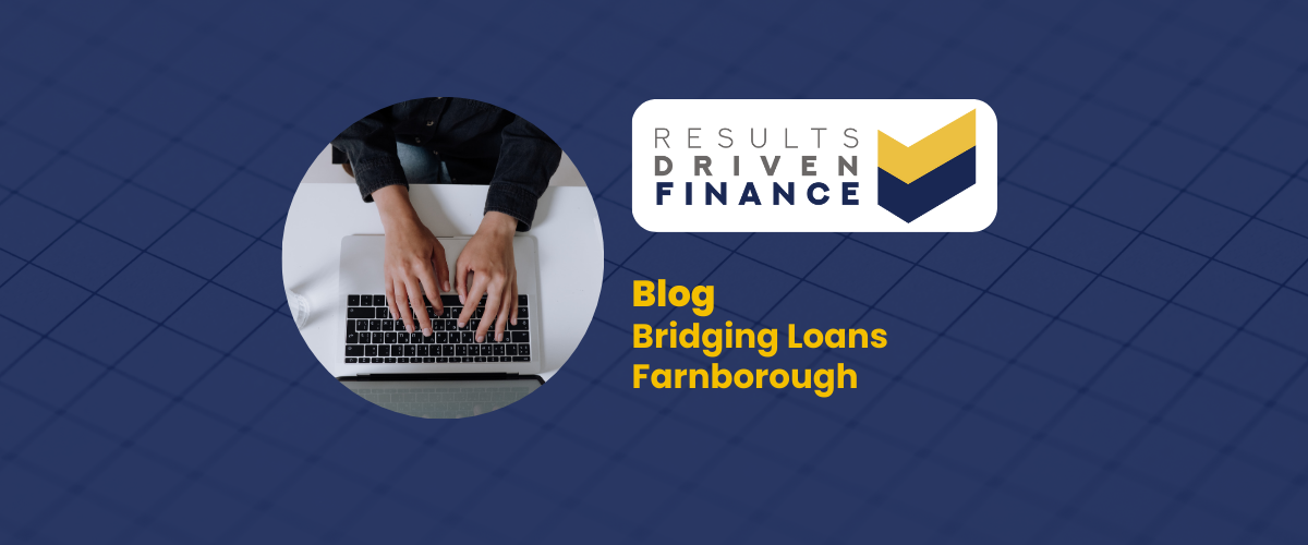 Bridging Loans Farnborough